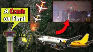 SwiftAir DHL Boeing B737-400 Crash near Vilnius Airport