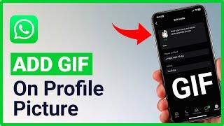 How to Add Gif in WhatsApp Profile Picture - 2024