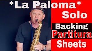 *La Paloma* Saxophon Solo Tenor Sax Alto Sax Backingtrack/Playalong Noten sheets Partitura Sax Coach