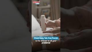 Shield Baby Talc-Free Powder!