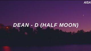 DEAN - 'D (Half Moon ft. Gaeko)' Easy Lyrics