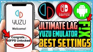 How To Fix LAG In YUZU Emulator  | Ultimate Guide With Best Settings