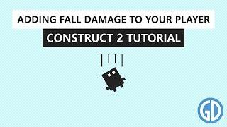 Fall Damage - Construct 2 Tutorial