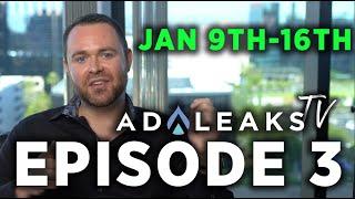 AdLeaks Ep3 (January 9th, 2020 - January 16th, 2020)