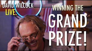 David Wilcock LIVE: Winning the Grand Prize!