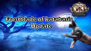 Path of exile [3.25] - Rue talks about updated Frostblades of Katabasis PoB