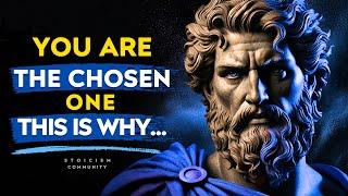 You Are The Chosen One This Is Why... - Marcus Aurelius Stoicism Community