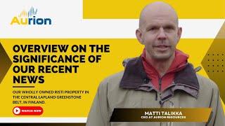 CEO, Matti Talikka, Discusses our Recent Drill Results from Kaaresselkä