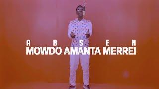 #04 ABSEN - Mowdo Amanta Merrei