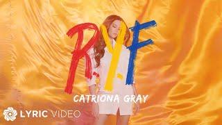 R.Y.F - Catriona Gray (Lyrics)