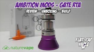 Ambition Mods - Gate RTA | UK Review | Review & Unboxing | FlatCap Vaper