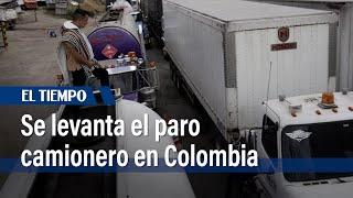 Se levanta el paro camionero: Gobierno y camioneros logran acuerdo, diésel subirá $800 | El Tiempo