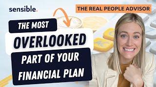 The Most Overlooked Part of Your Financial Plan