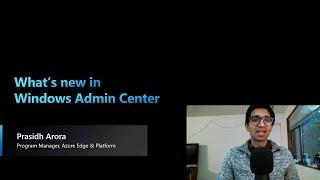 What's new in Windows Admin Center | OD149