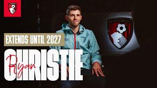 "Bournemouth feels like home!"  | Ryan Christie extends contract with the Cherries