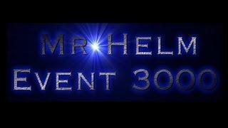 ◈ Helms News ◈ Termin Event 3000 & Mr Helm auf Facebook