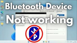 How to Fix Bluetooth Device Not working on Windows 11 - (3 ways to Fix)