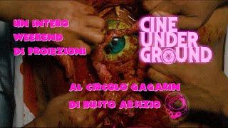 Cine Underground FINAL WEEKEND!