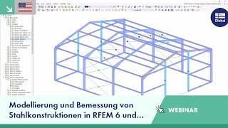 [EN] Modellierung und Bemessung von Stahlkonstruktionen in RFEM 6 und RSTAB 9