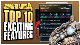 Borderlands 4 - Top 10 Exciting Features | Synergies, Legendries, Enemies, Missions, Options, & More