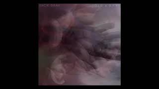 Zack Gray - Old & Gray (Official Audio)