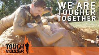 We Are TOUGHER TOGETHER: Sign Up for Tough Mudder 2018 | Tough Mudder