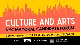 Mayoral Candidate Forum on Culture and Arts