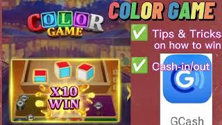 COLOR GAME, TIPS & TRICKS ON HOW TO WIN, CASH IN & CASH OUT THROUGH GCASH