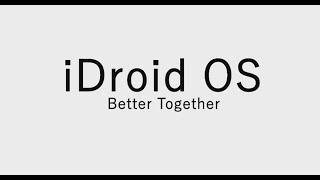 iDroid - Android - iOS Concept