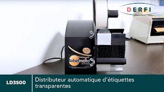 LD3500 ⎮ Distributeur automatique d'étiquettes transparente, Test ⎮ DERFI