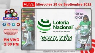 Lotería Nacional Gana Más en VIVO │ Miércoles 28 de Septiembre 2022