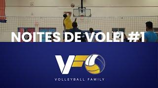 VOLLEYBALL FAMILY - Noites de Volei #1 Jogos recreativos