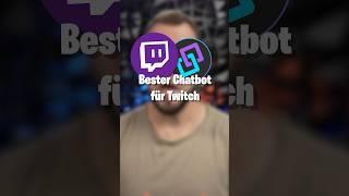 Der beste Chatbot für Twitch