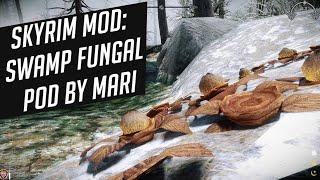 Skyrim Mod: Swamp Fungal Pod by Mari