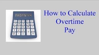 Overtime Pay