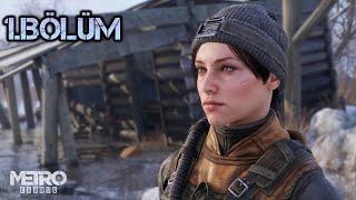 Metro Exodus 1.bölüm #Twitch