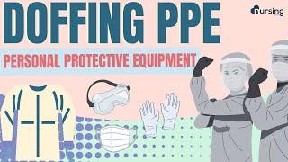 Doffing PPE (Personal Protective Equipment)- Nursing Skills