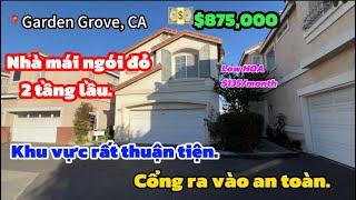 Garden Grove, CA - Nhà mái ngói đỏ 2 tầng lầu, dáng nhà đẹp khu có cổng an toàn. Khu vực thuận tiện.