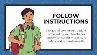 Follow these lab rules to keep things fun and safe