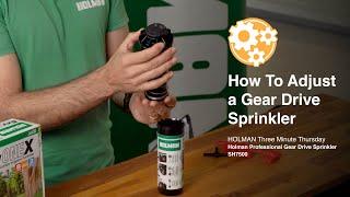 How To Adjust a Holman Gear Drive Sprinkler