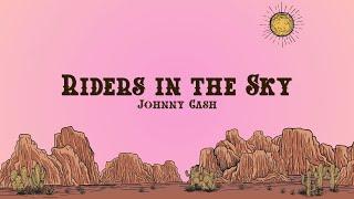 Johnny Cash - (Ghost) Riders In the Sky (Lyrics)