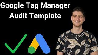Google Tag Manager Audit Template