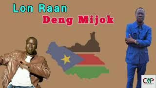 Lon Raan by Deng Mijok ~ South Sudan New Music || CMP TV||