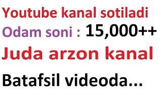 N728193 YOUTUBE KANAL SOTILADI 2023 PULATOV DILMUROD internetda pul ishlash youtube prosmotr ko'payt