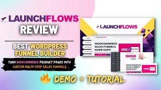 LaunchFlows Review [Lifetime Deal] | Turn Products into Funnels With This WordPress Funnel Builder