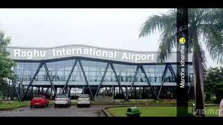 Raghu international Airport  