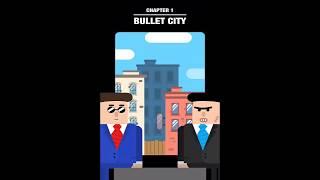 Mr Bullet Grenades Chapter 1 BULLET CITY Level 1-12. 3 Stars Walkthrough