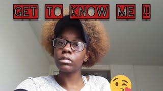 Get to know me Prt2