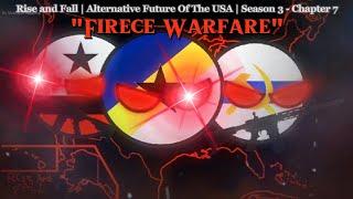 Rise and Fall | Alternative Future Of The USA | Season 1 - Chapter 7 | "Fierce Warfare"