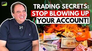 How To NOT Blow Up Your Trading Account